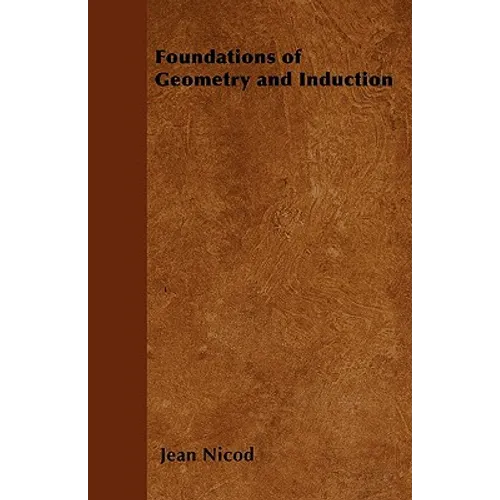 Foundations of Geometry and Induction