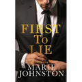 First to Lie
