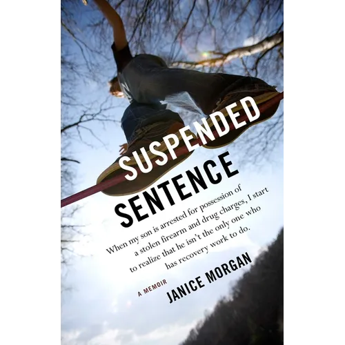 Suspended Sentence: A Memoir