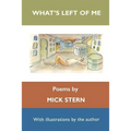 What's Left of Me (poems)