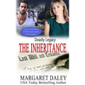 Deadly Legacy: The Inheritance