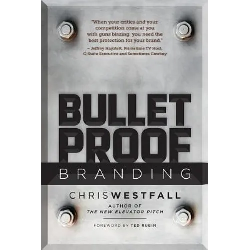 Bulletproof Branding