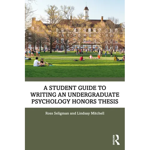 A Student Guide to Writing an Undergraduate Psychology Honors Thesis