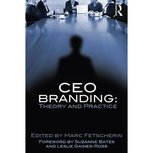 CEO Branding: Theory and Practice