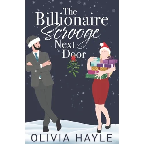 The Billionaire Scrooge Next Door
