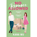No Romance Allowed