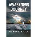 Awareness Journey: The Passage to Happiness