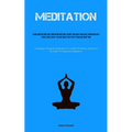 Meditation: Guided Meditations And Comforting Bedtime Stories For Adults Who Are Struggling With Stress And Illness: You Are Really On A Path To Heali