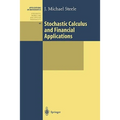 Stochastic Calculus and Financial Applications