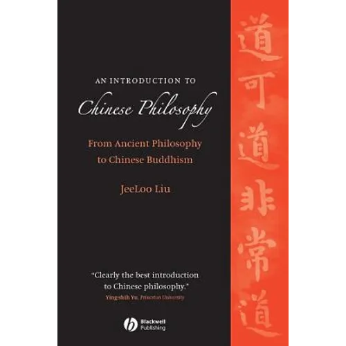 An Introduction to Chinese Philosophy: From Ancient Philosophy to Chinese Buddhism