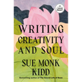 Writing Creativity and Soul