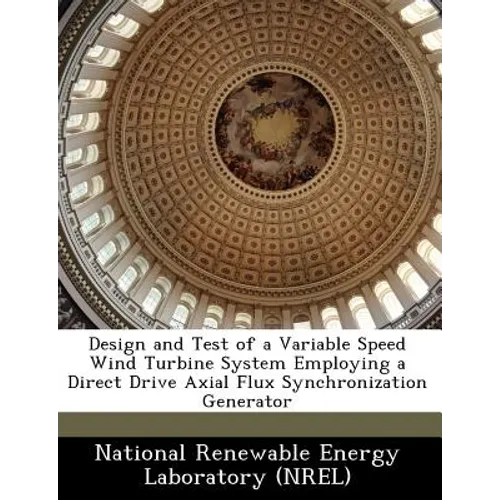 Design and Test of a Variable Speed Wind Turbine System Employing a Direct Drive Axial Flux Synchronization Generator