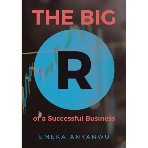 The Big R of a Successful Business