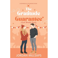 The Gratitude Guarantee: A Sweet Romantic Comedy (Boyfriend in the Bargain Book 4)