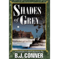 Shades of Grey: A Gaslight Gothic Mystery