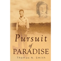 Pursuit of Paradise