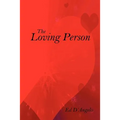 The Loving Person