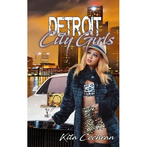 Detroit City Girls