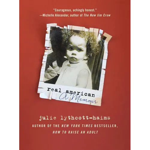 Real American: A Memoir