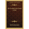 The Scottish Fairy Book (1910)