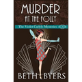Murder at the Folly: A Violet Carlyle Cozy Historical Mystery