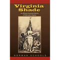 Virginia Shade: An African American History of Falmouth, Virginia