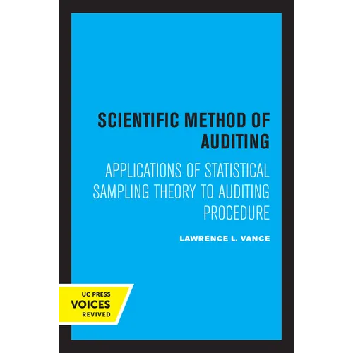 Scientific Method for Auditing: Applications of Statistical Sampling Theory to Auditing Procedure