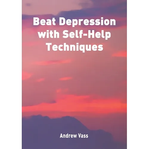 Beat Depression with Self Help Techniques
