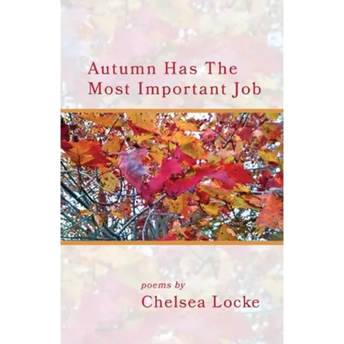 Autumn Has The Most Important Job