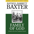 Family of God: A Study of the New Testament Church