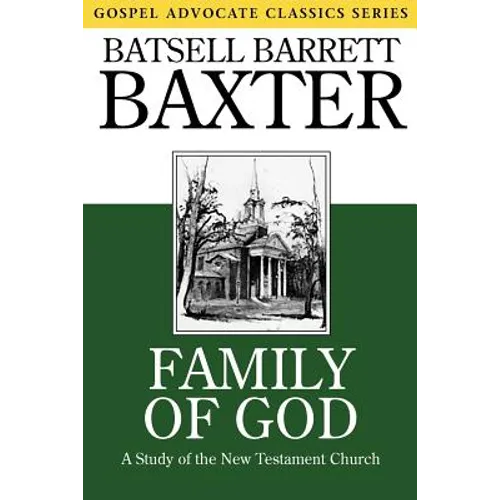 Family of God: A Study of the New Testament Church