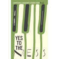 Yes to the Mess: Surprising Leadership Lessons from Jazz