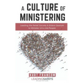 A Culture of Ministering: Leading the Relief Society & Elders Quorum to Minister Unto His People