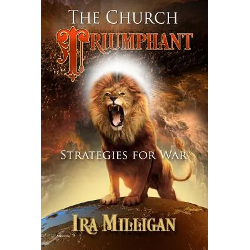 The Church Triumphant: Strategies for War
