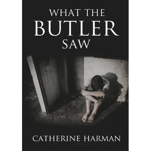 What The Butler Saw