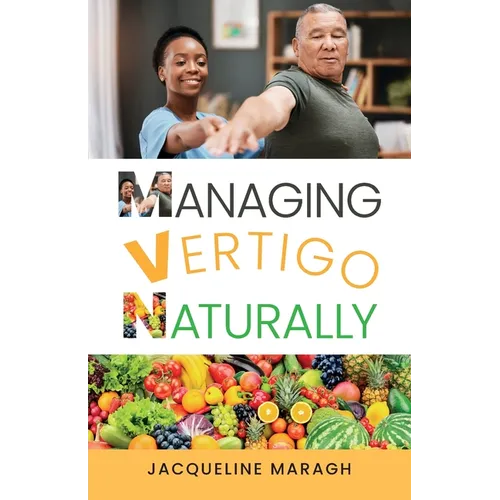 Managing Vertigo Naturally