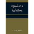 Imperialism in South Africa