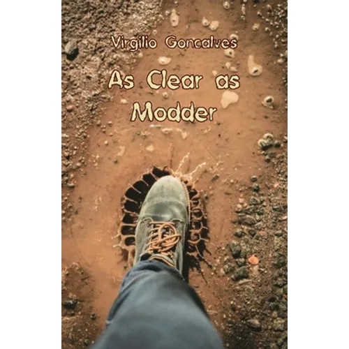 As Clear as Modder
