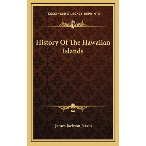 History Of The Hawaiian Islands