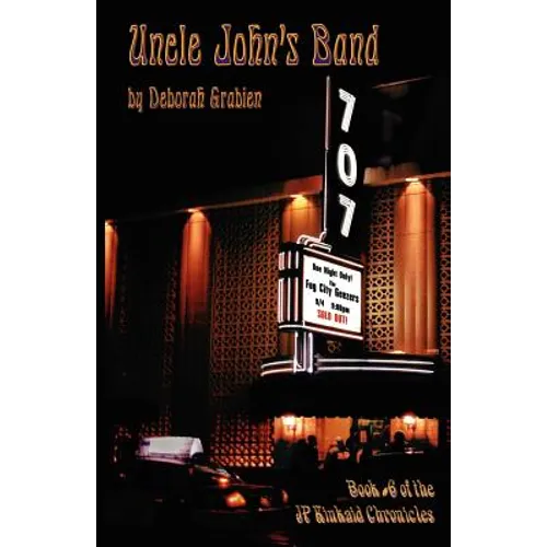 Uncle John's Band: Book #6 of the JP Kinkaid Chronicles