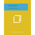Nicotinic Acid: Annotated Bibliography