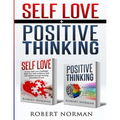Positive Thinking, Self Love: 2 in 1 Book! 60 Days of Self Development to learn Self Acceptance and Happiness