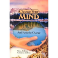 Change Your Mind - and Keep the Change: Advanced NLP Submodalities Interventions