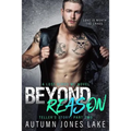 Beyond Reason: Teller's Story, Part Two: Lost Kings MC #9