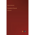 The Garden of Survival: in large print