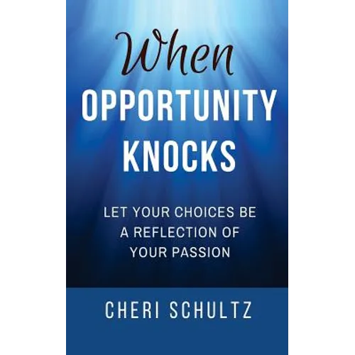 When Opportunity Knocks