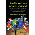 Health Reforms Across the World