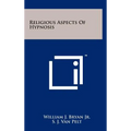 Religious Aspects Of Hypnosis