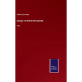 Essays on Indian Antiquities: Vol. I