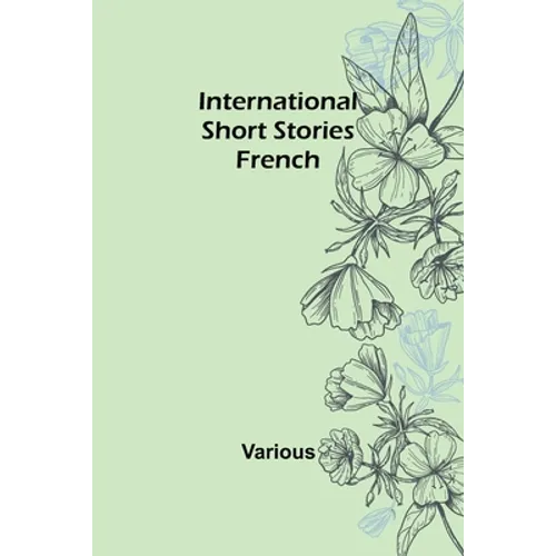 International Short Stories: French